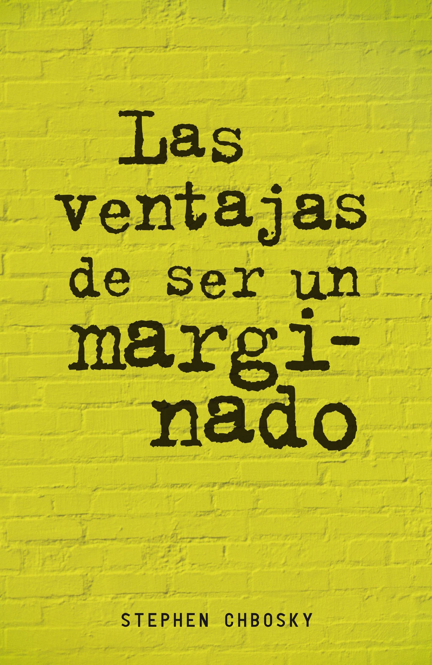 Las ventajas de ser un marginado (Biblioteca Indie)