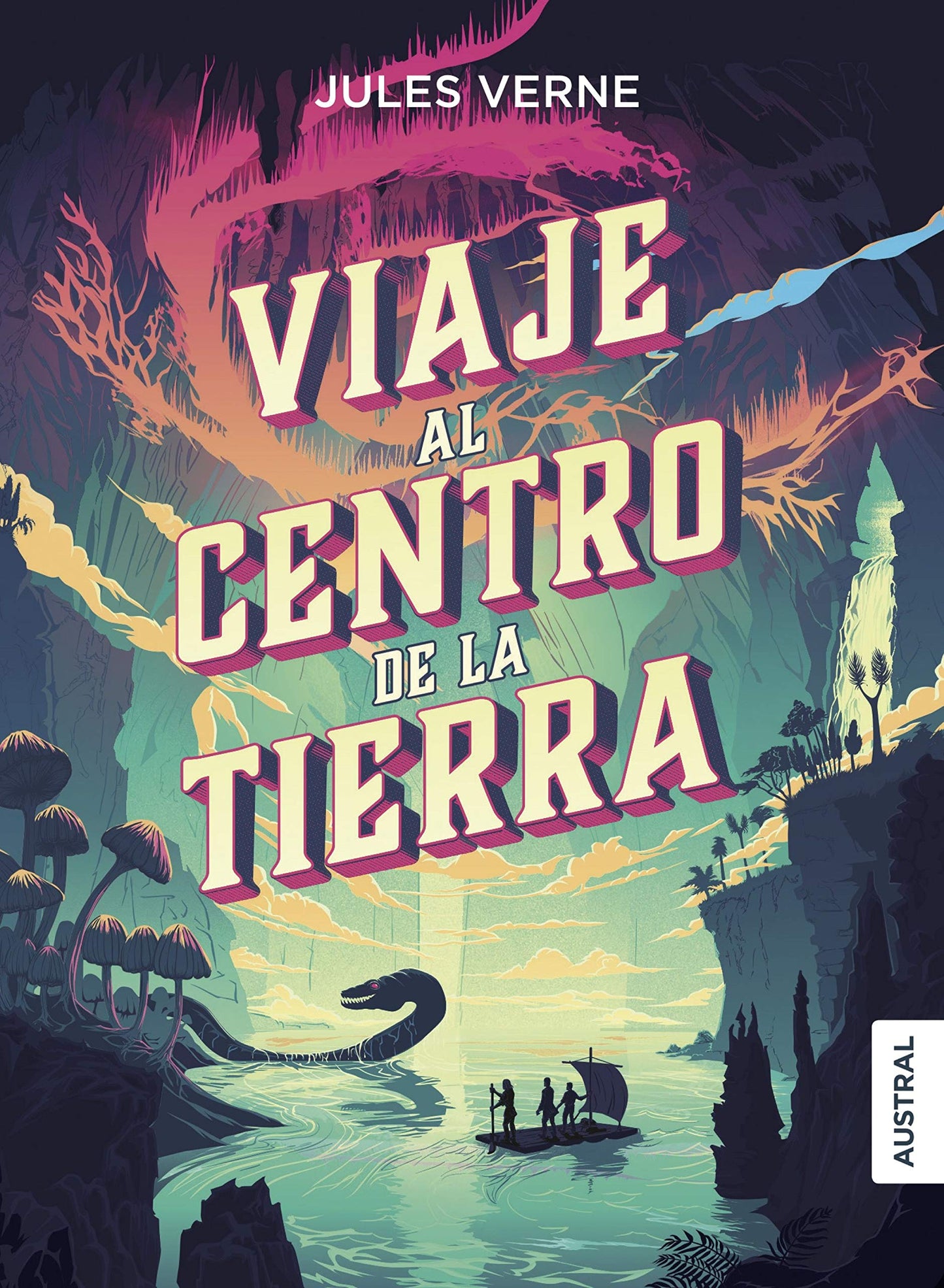 Libro: Viaje al centro de la Tierra (Austral Intrépida)