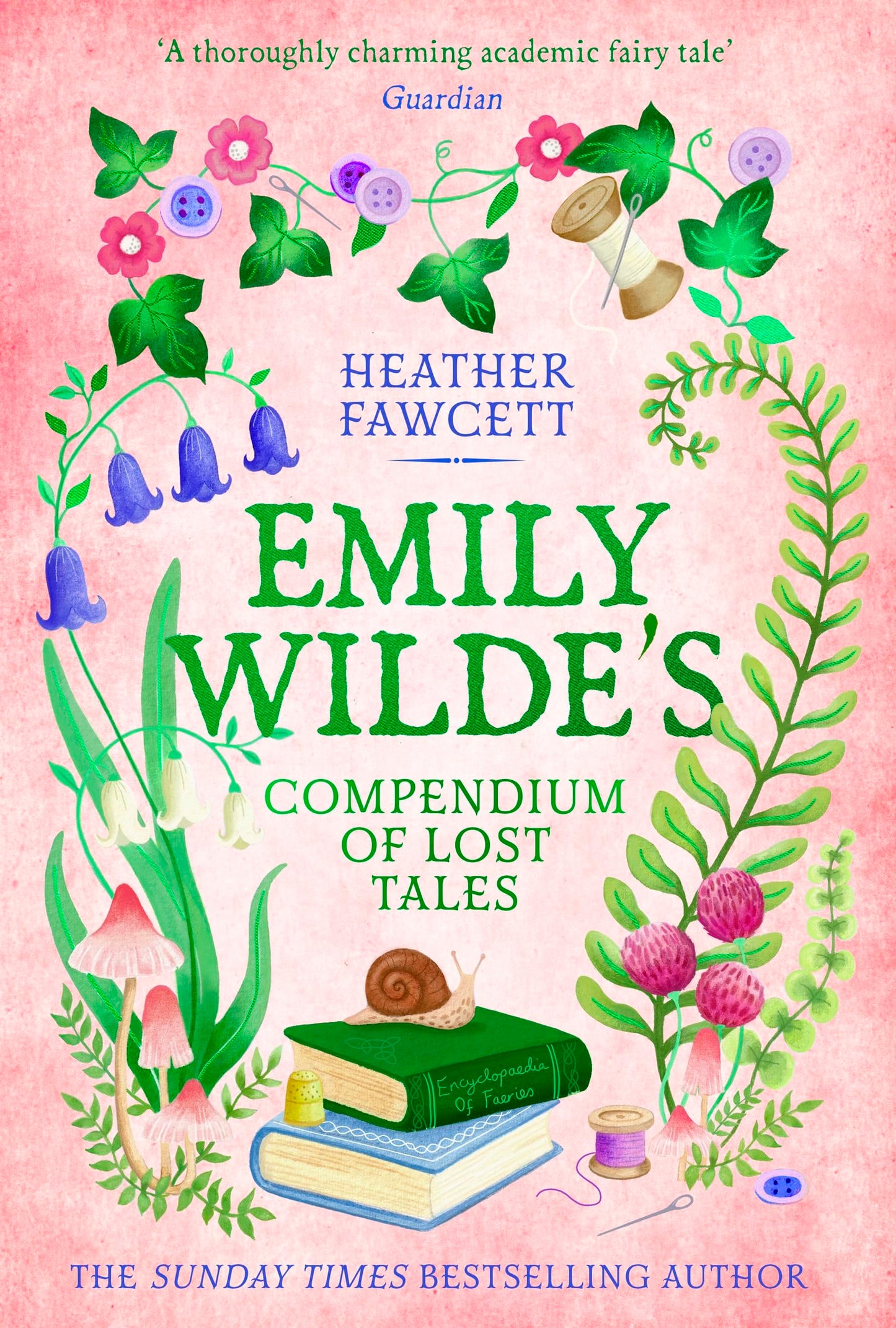Libro: Emily Wilde's Compendium of Lost Tales (Emily Wild, Bk. 3)