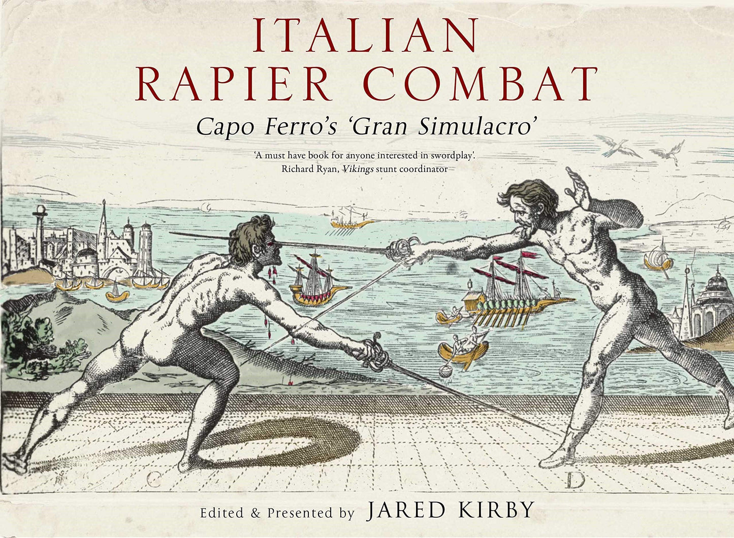 Libro: Italian Rapier Combat: Capo Ferro's 'Grand Simulacro'