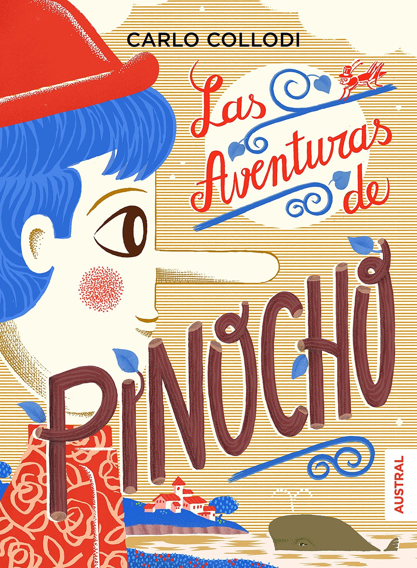 Libro: Las aventuras de Pinocho (Austral Intrépida)
