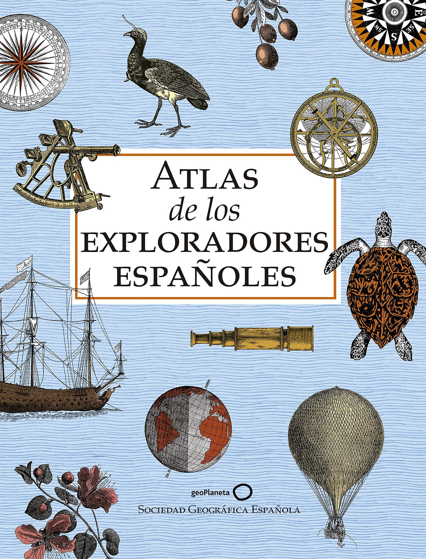 Libro: Atlas de los exploradores españoles (edición reducida)