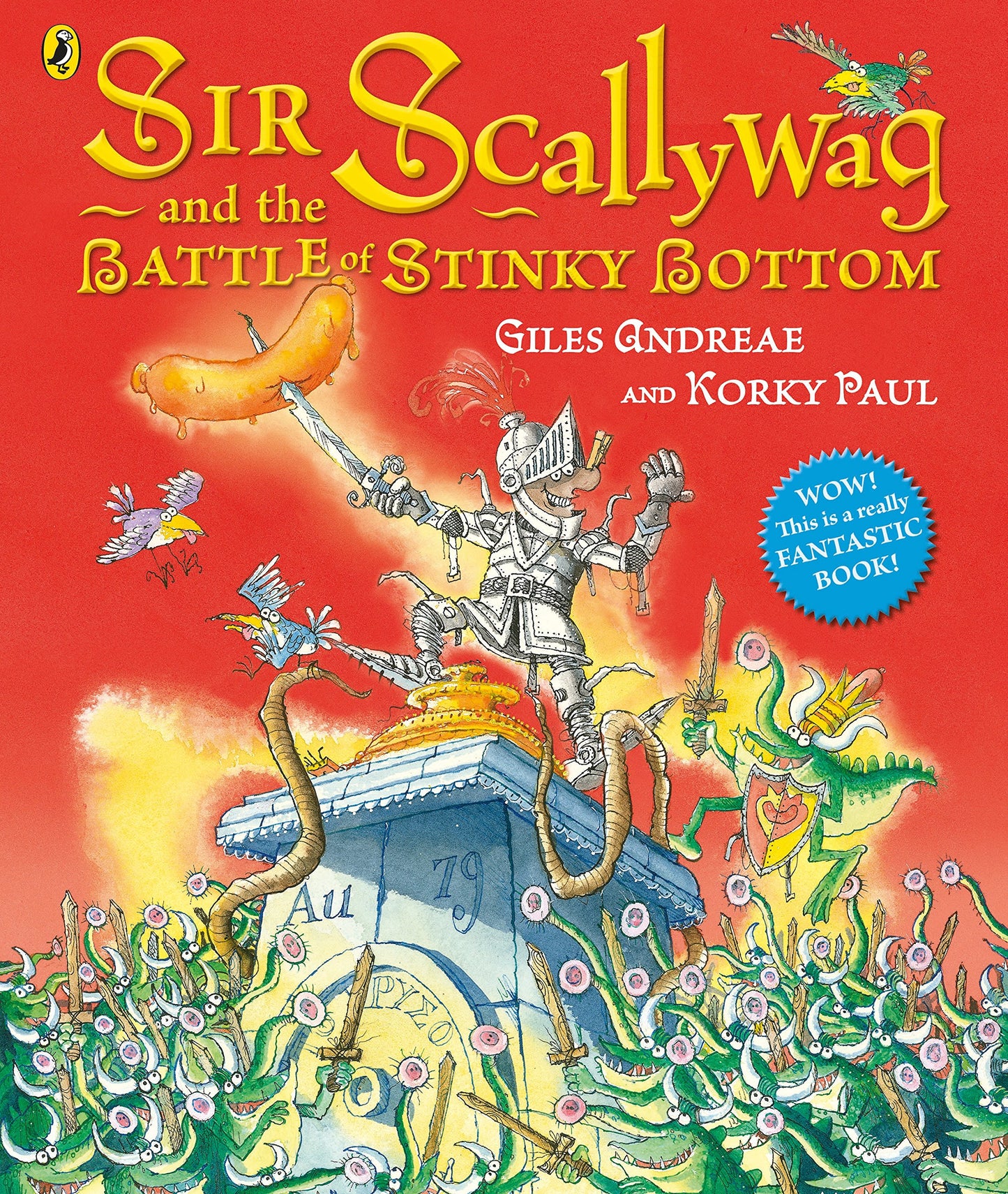 Libro: Sir Scallywag And The Battle Of Smelly Bottom