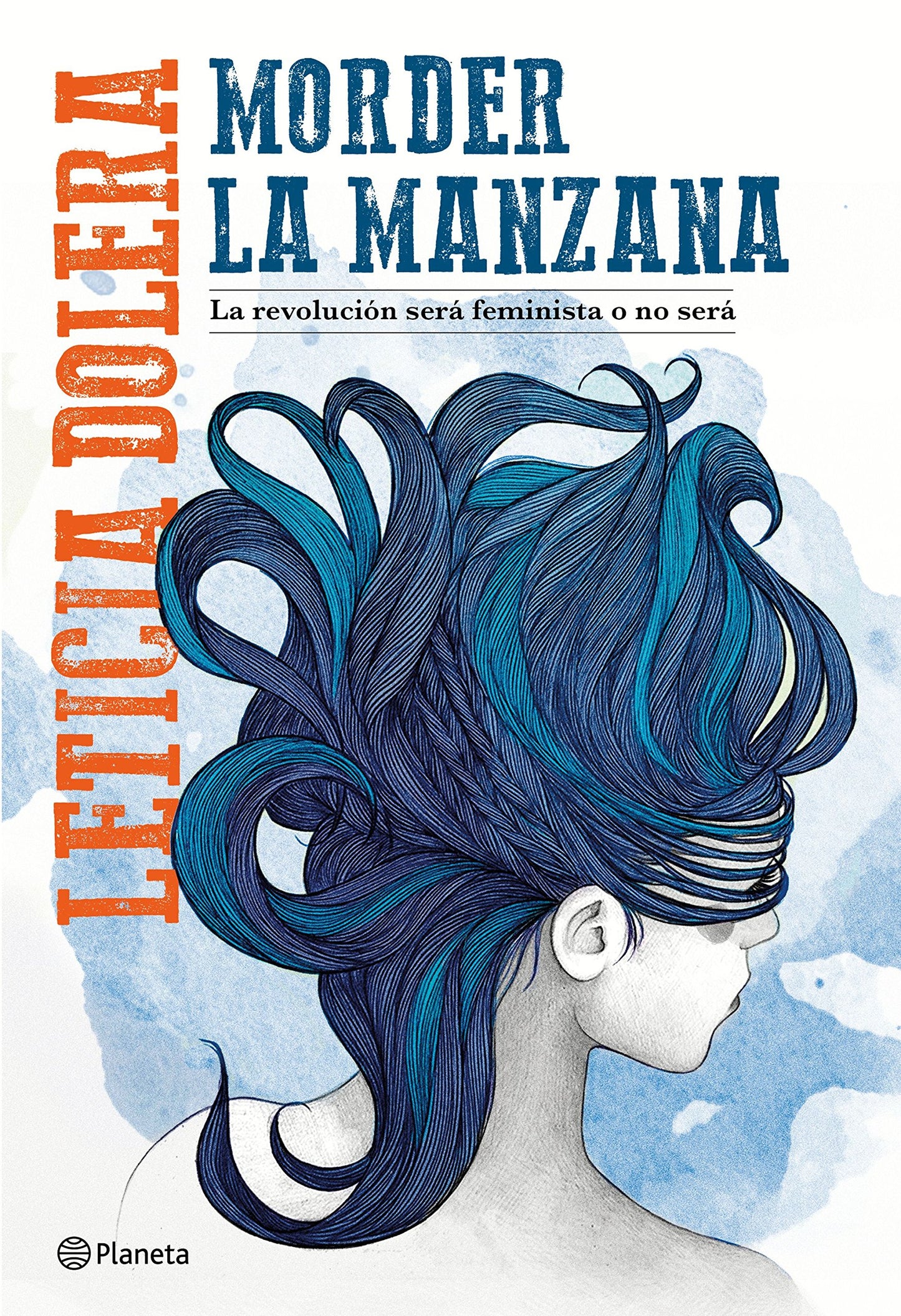 Libro: Morder la manzana: La revolución será feminista o no será (No Ficción)
