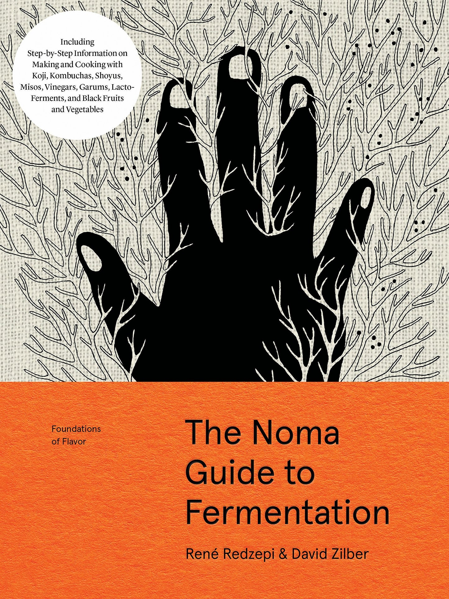 Libro: The Noma Guide to Fermentation: Including koji, kombuchas, shoyus, misos, vinegars, garums, lacto-ferments, and black fruits and vegetables (Foundations of Flavor)