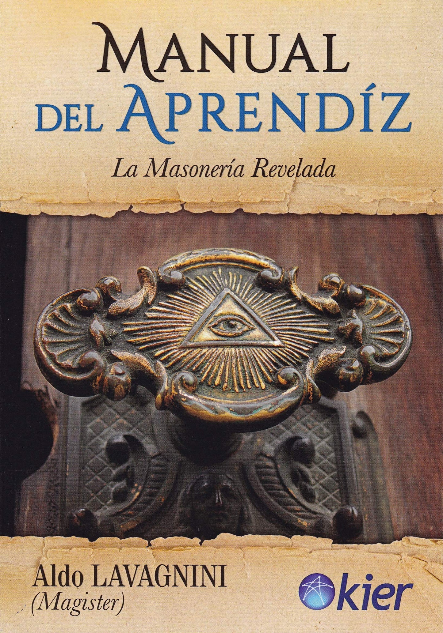 Libro: Manual del aprendiz: La masonería revelada (SIN COLECCION)