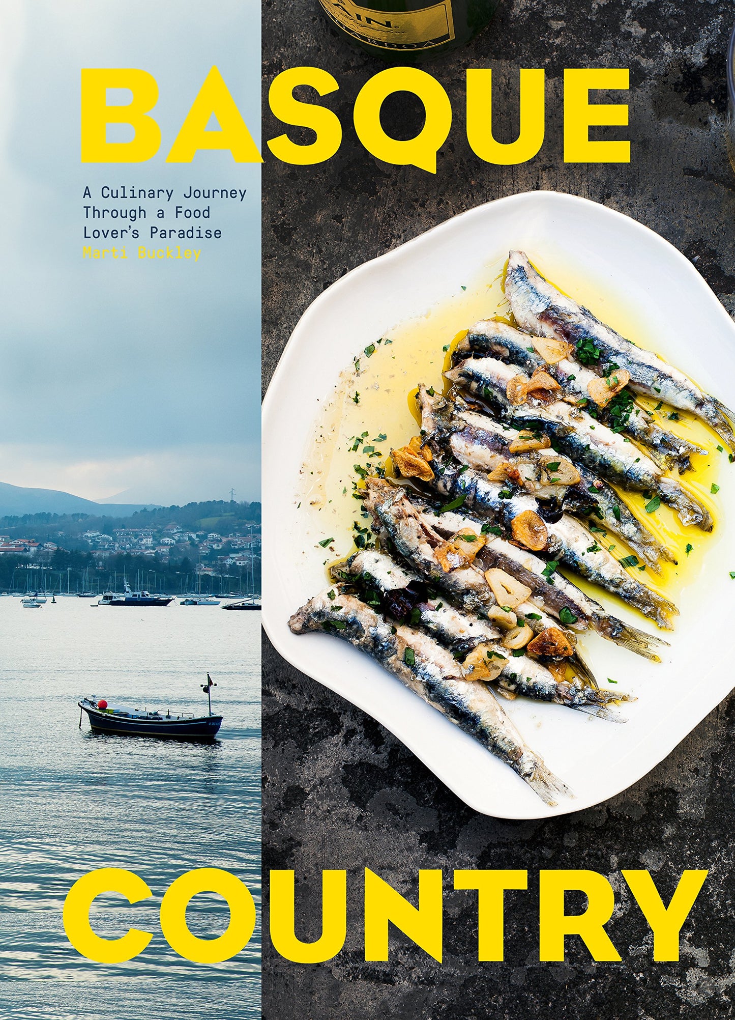 Libro: Basque Country: A Culinary Journey Through a Food Lover's Paradise