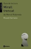 Libro: Guia de lectura de Mirall trencat, de Mercè Rodoreda