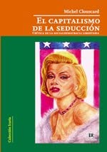 Libro: El capitalismo de la seducción