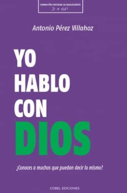 Libro: YO HABLO CON DIOS