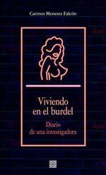 Libro: Viviendo en el burdel: Diario de una investigadora