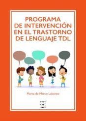 Libro: Programa de intervención en el trastorno de lenguaje TDL: 51 (Educación Especial y Dificultades de Aprendizaje)