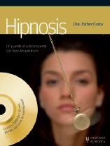 Libro: Hipnosis (+DVD) (Salud, Bienestar / Health, Well-being) (Spanish Edition)