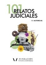 Libro: 101 RELATOS JUDICIALES