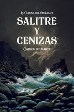 Libro: SALITRE Y CENIZAS (EL TRANSBORDADOR)