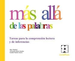 Libro: Más allá de las palabras.: Tareas para la comprensión lectora y de inferencias. (ENTHA)