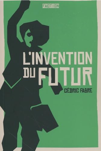 Libro: L'invention du futur