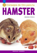Libro: Hamster (50 consejos de oro para tu/Gold Medal Guide) (Spanish Edition)