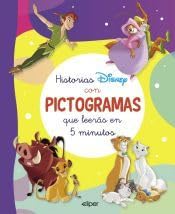 Libro: Historias Disney con pictogramas que leerás en 5 minutos (Leo con pictogramas Disney): Peter Pan · Robin Hood · El rey león · Los aristogatos