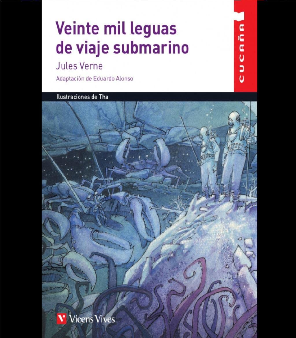 Libro: VEINTE MIL LEGUAS DE VIAJE SUBMARINO (CUCA A)