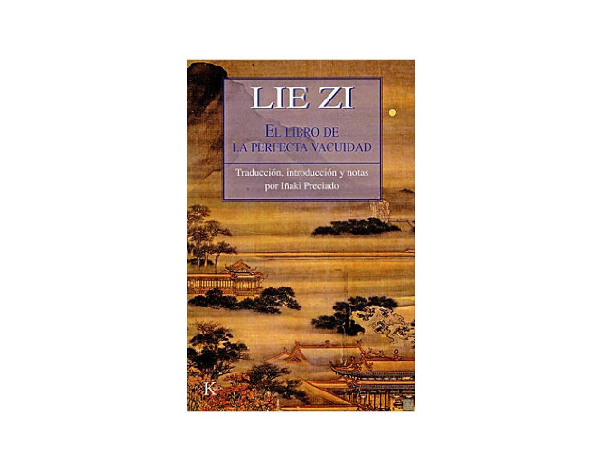 Libro: Lie Zi. El libro de la perfecta vacuidad (Clásicos)