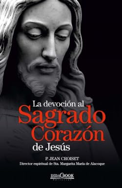 Libro: La devoción al Sagrado Corazón de Jesús