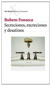 Libro: Secreciones, excreciones y desatinos