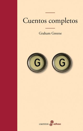 Libro: Cuentos completos (Greene) (Edhasa Literaria)