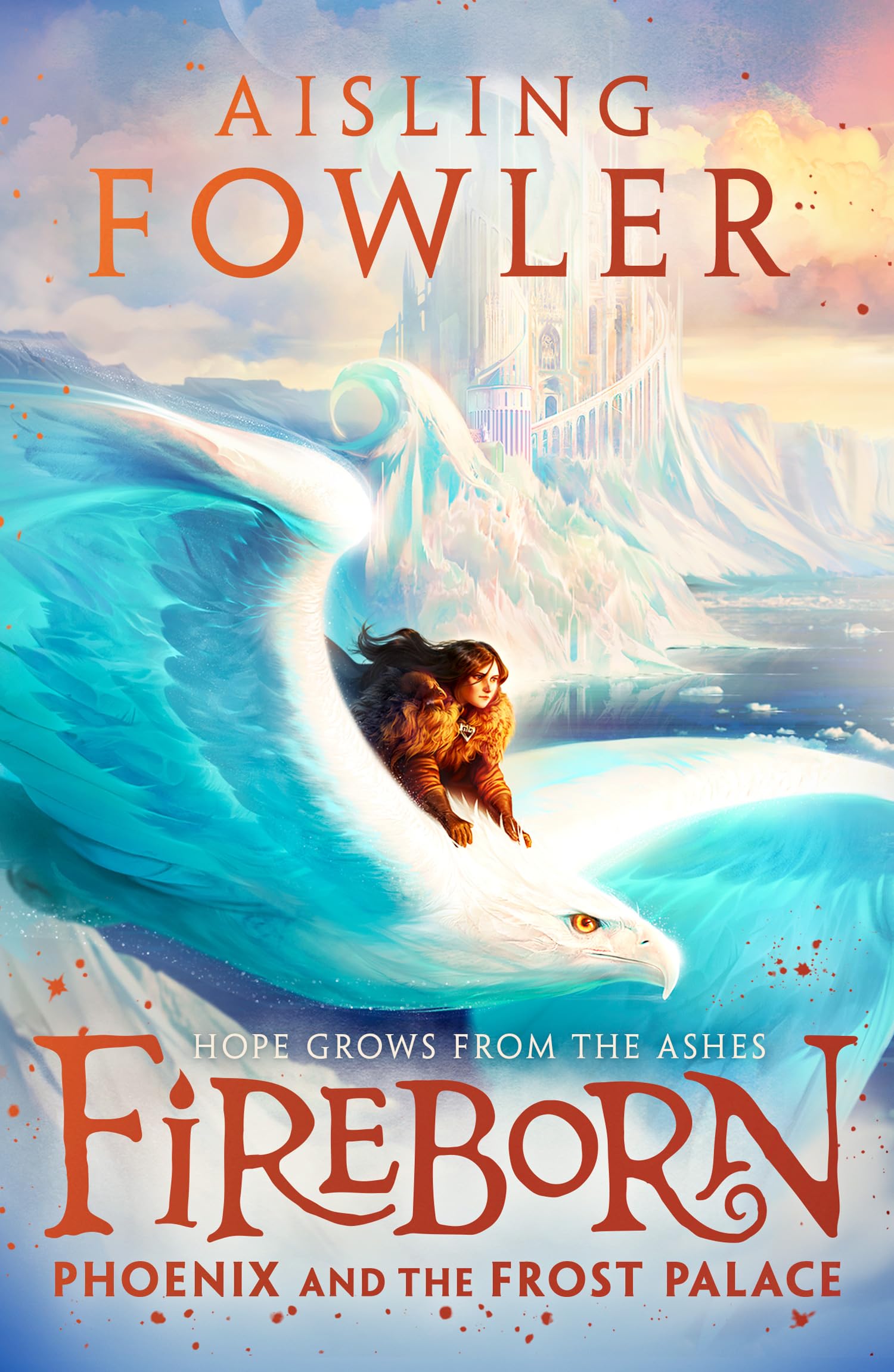 Libro: Fireborn: phoenix and the frost palace book 2