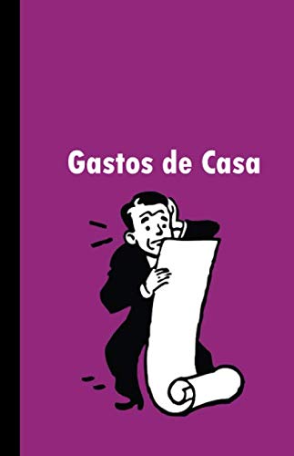 Libro: GASTOS DE CASA: Agenda para anotar las compras y pagos y llevar las cuentas de la casa. (Spanish Edition)