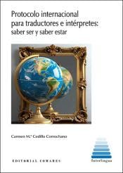 Libro: Protocolo internacional para traductores e intérpretes: Saber ser y saber estar