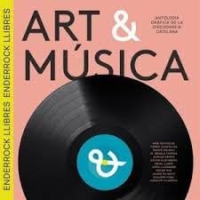 Libro: Art & Música: Antologia gràfica de la discografia catalana