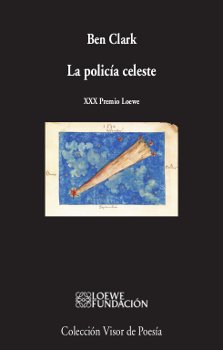 Libro: La policía celeste: 1023 (visor de Poesía)