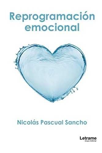 Libro: Reprogramación emocional (Autoayuda)