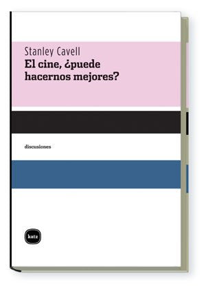 Libro: Cine Puede Hacernos Mejores