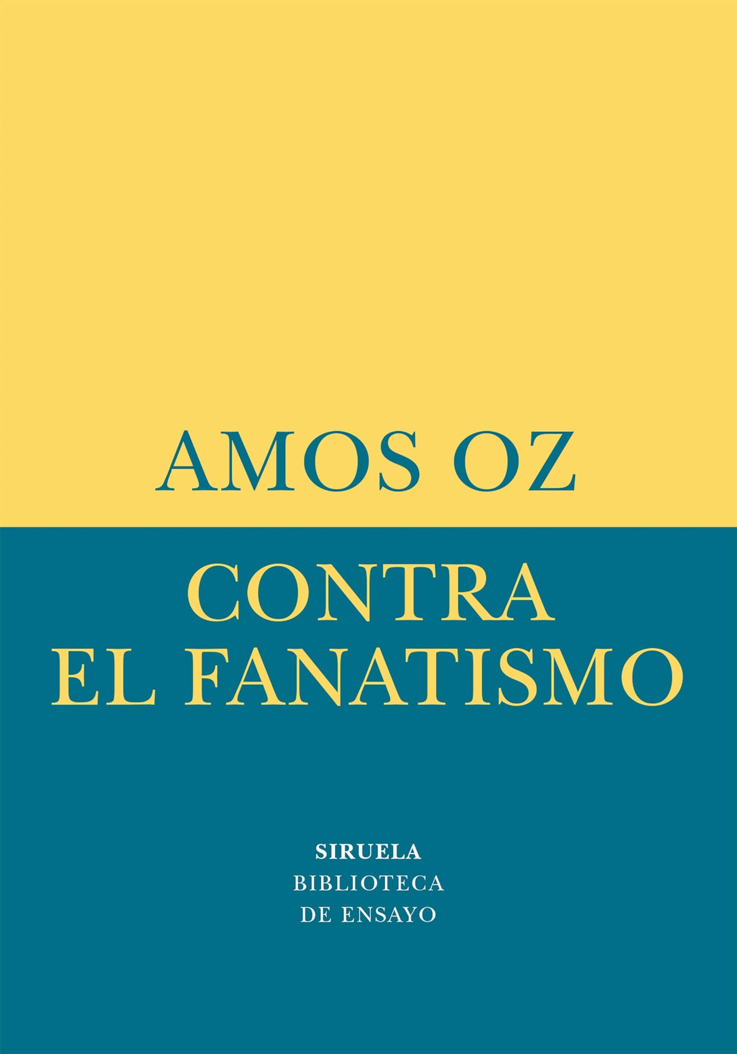 Libro: Contra el fanatismo: 17 (Biblioteca de Ensayo / Serie menor)