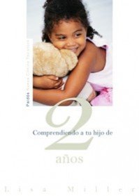 Libro: Comprendiendo a tu hijo de 2 años (Nueva Clinica Tavistock/ New Tavistock Clinic) (Spanish Edition)