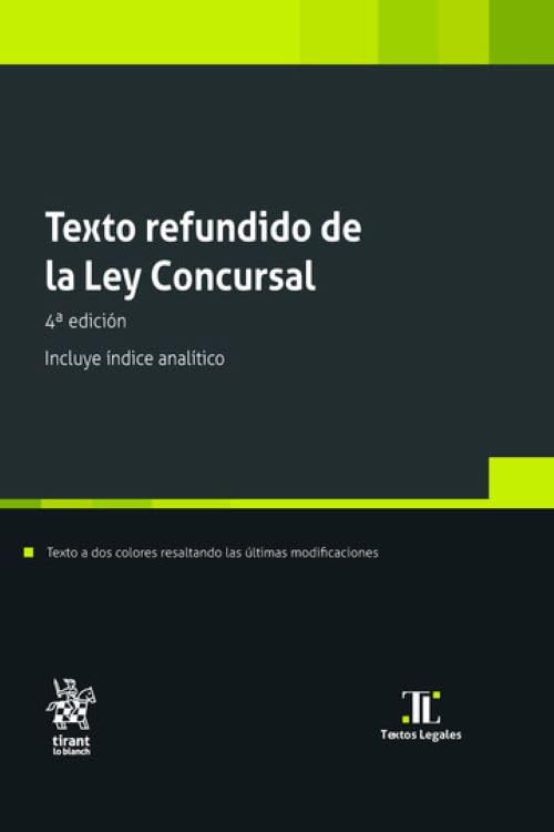 Libro: Texto refundido de la Ley Concursal 4ª Edición. Incluye índice analítico (Textos legales)