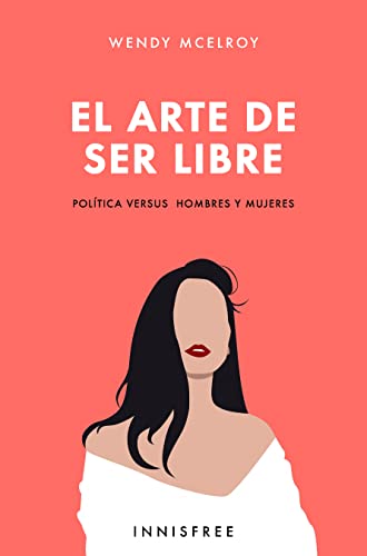 Libro: El arte de ser libre