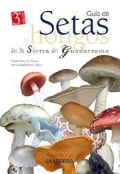 Libro: Guía de setas y hongos de la Sierra de Guadarrama