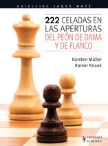Libro: 222 celadas en las aperturas del peón de dama y de flanco (Ajedrez / Chess) (Spanish Edition)