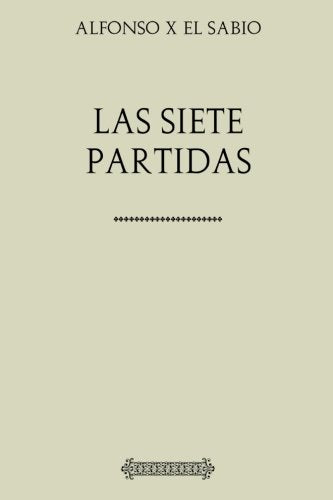Libro: Colección Alfonso X. Las siete partidas (Spanish Edition)