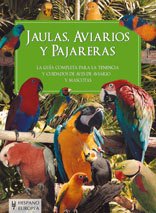 Libro: Jaulas, aviarios y pajareras (Spanish Edition)