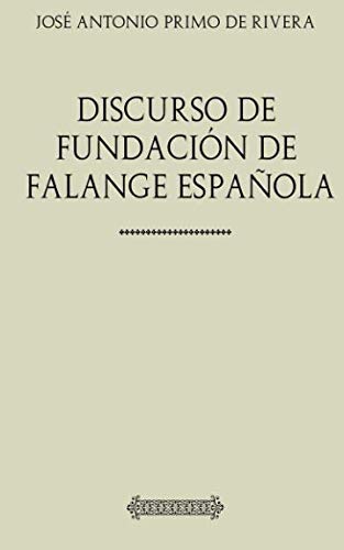 Libro: Discurso de fundación de Falange Española