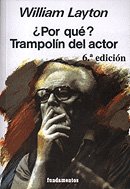 Libro: ¿Por qué? Trampolín del actor: 108 (Arte / Teoría teatral)