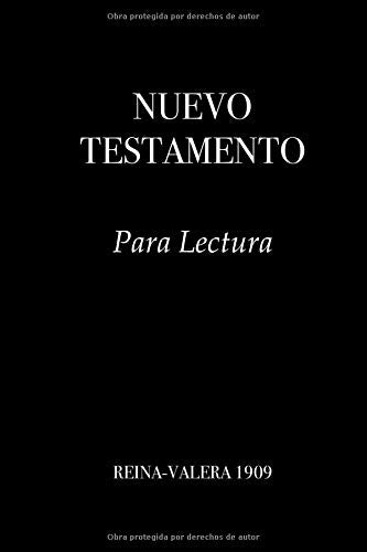 NUEVO TESTAMENTO Para Lectura: Reina-Valera 1909