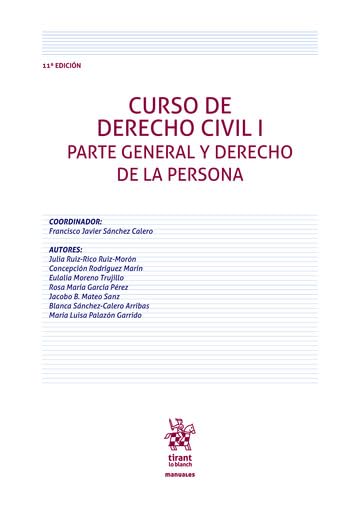 Libro: Curso de Derecho Civil I. Parte general y Derecho de la persona 11ª Edición: 1 (Manuales de Derecho Civil y Mercantil)