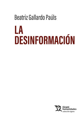 Libro: La desinformación (Ágora)