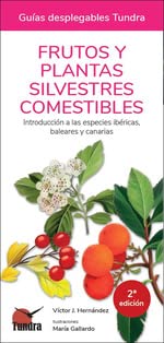 Libro: FRUTOS Y PLANTAS SILVESTRES COMESTIBLES (GUIAS DESPLEGABLES)
