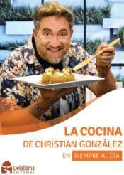 Libro: La cocina de Christian González: En Siempre al día